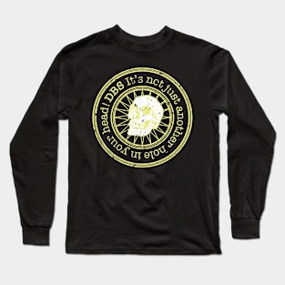 DBS Not Just a Hole in distressed yellow Long Sleeve T-Shirt